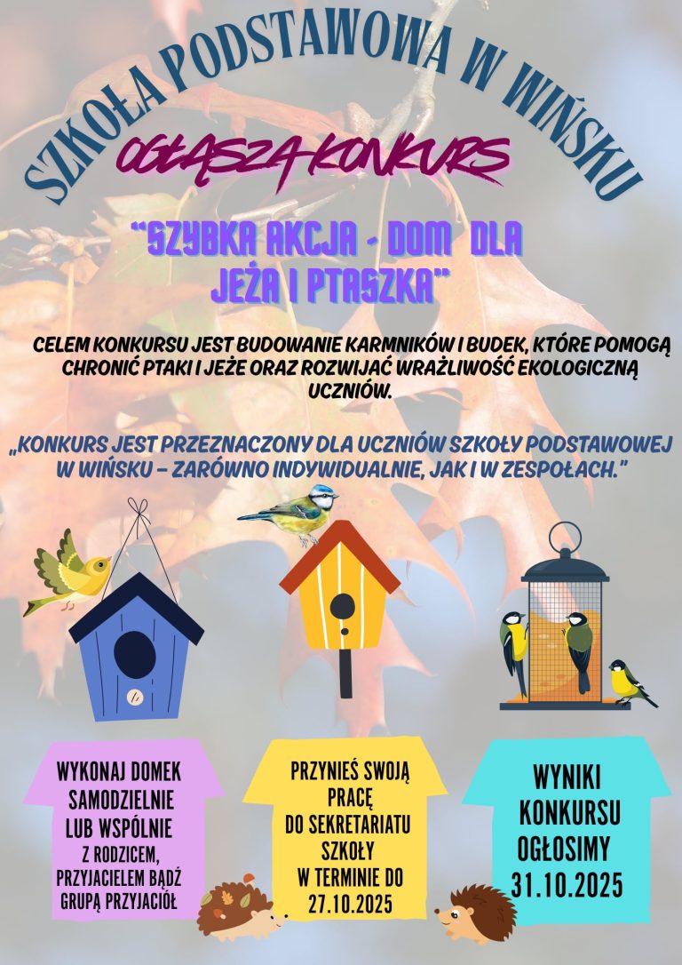  Konkurs na domki dla ptaków i jeży w Szkole Podstawowej w Wińsku